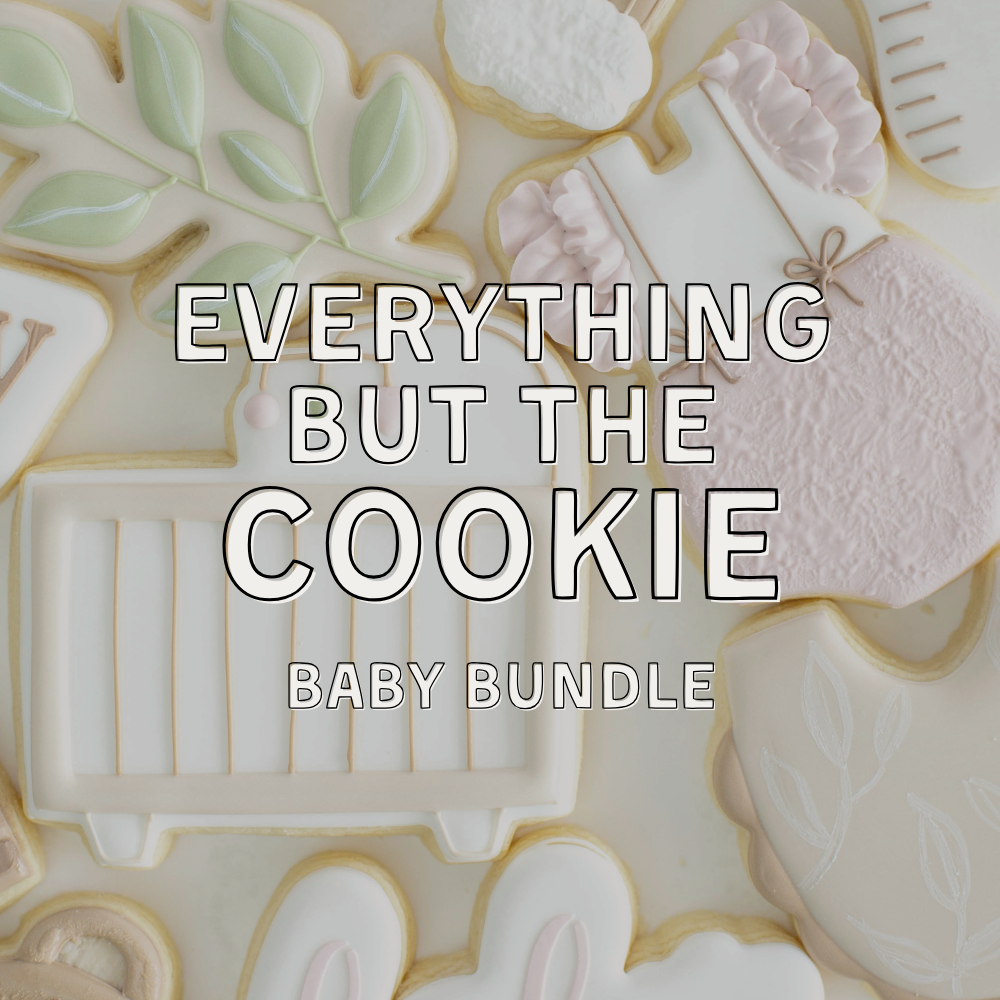 Everything But The Cookie - Baby Bundle