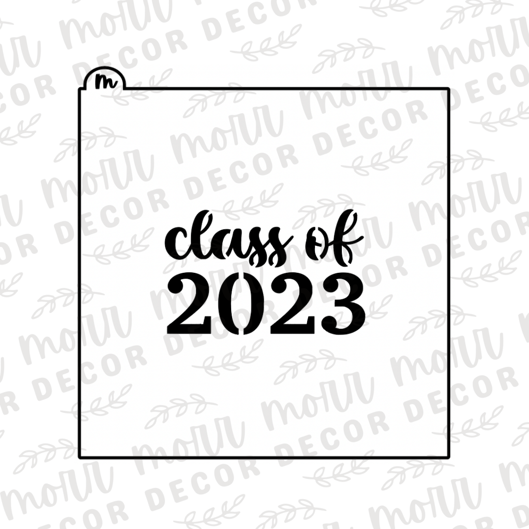 Class of 2023 Cookie Stencil | Graduation Cookie Stencil | Grad Cookie Stencil