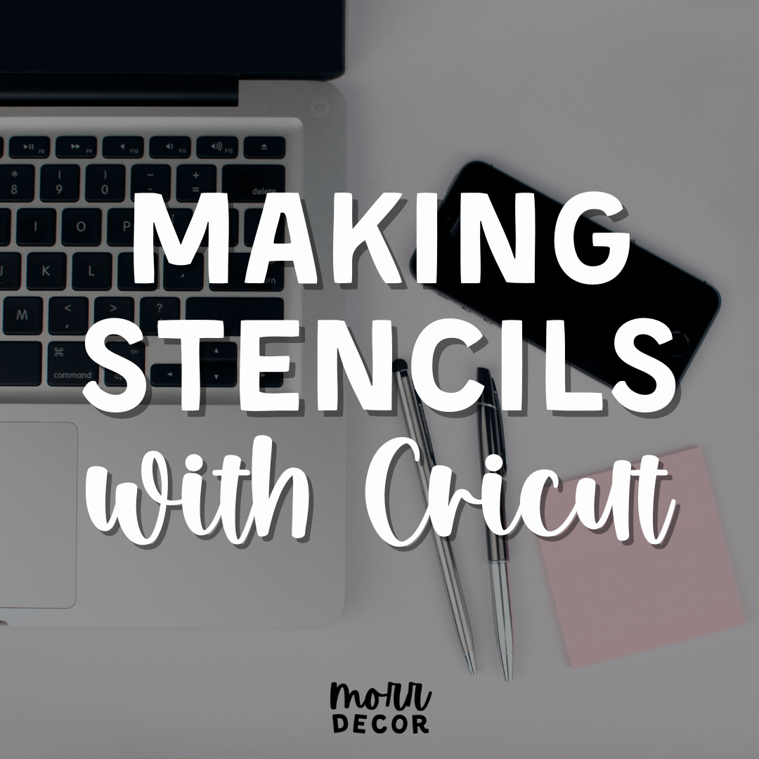 Making Stencils with Cricut | Online Course