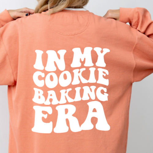 In My Cookie Baking Era Sweatshirt