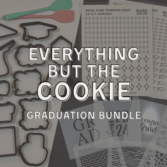 Everything But The Cookie - Graduation Bundle