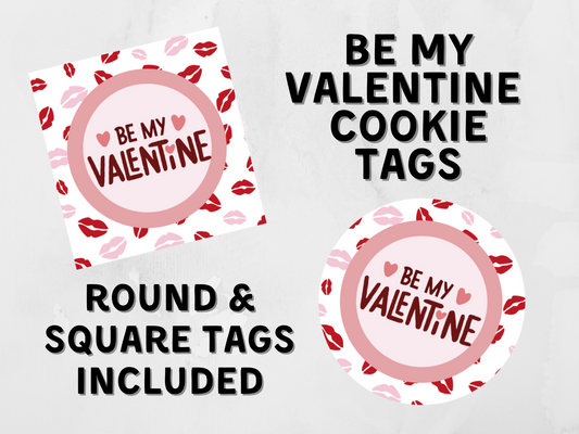 Be My Valentine Cookie Tags