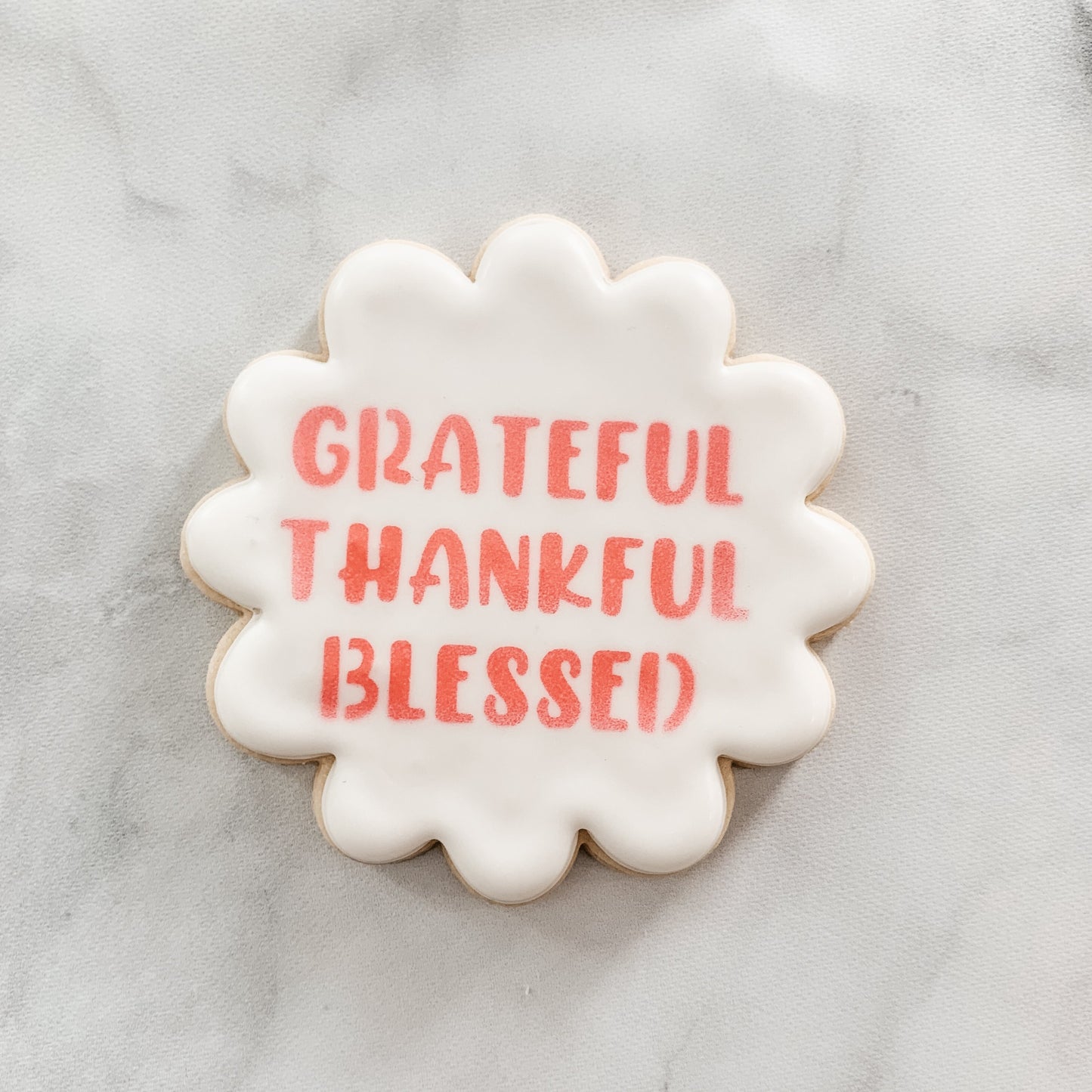 Grateful, Thankful, Blessed Cookie Stencil