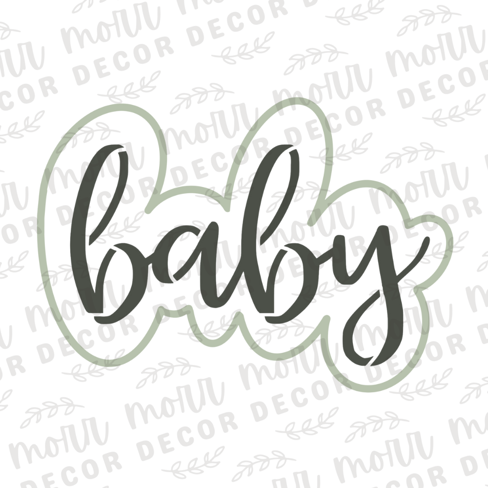 Baby Cookie Stencil + Cookie Cutter