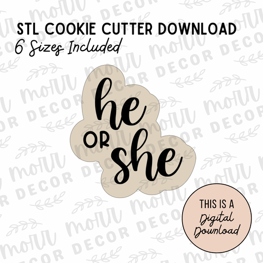 He or She Cookie Cutter Digital Download