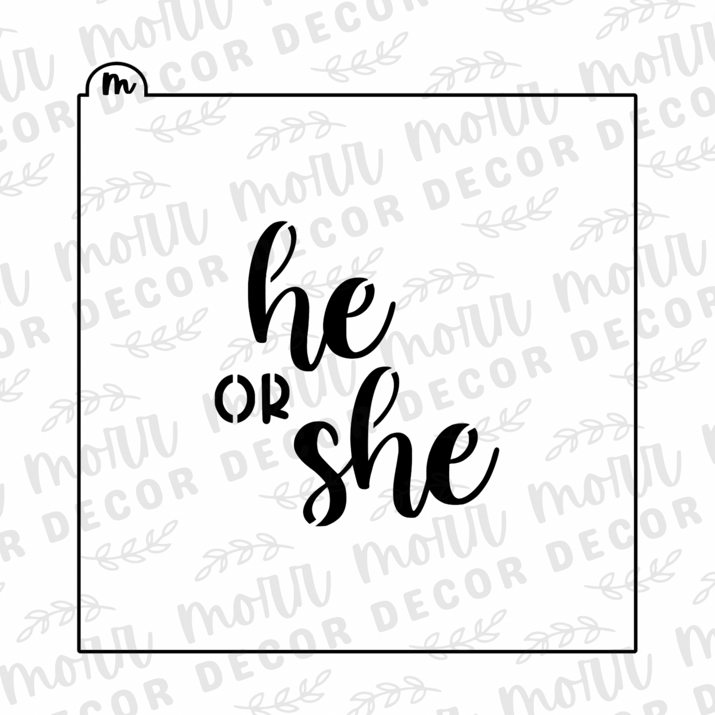 He or She Cookie Cutter + Cookie Stencil Combo