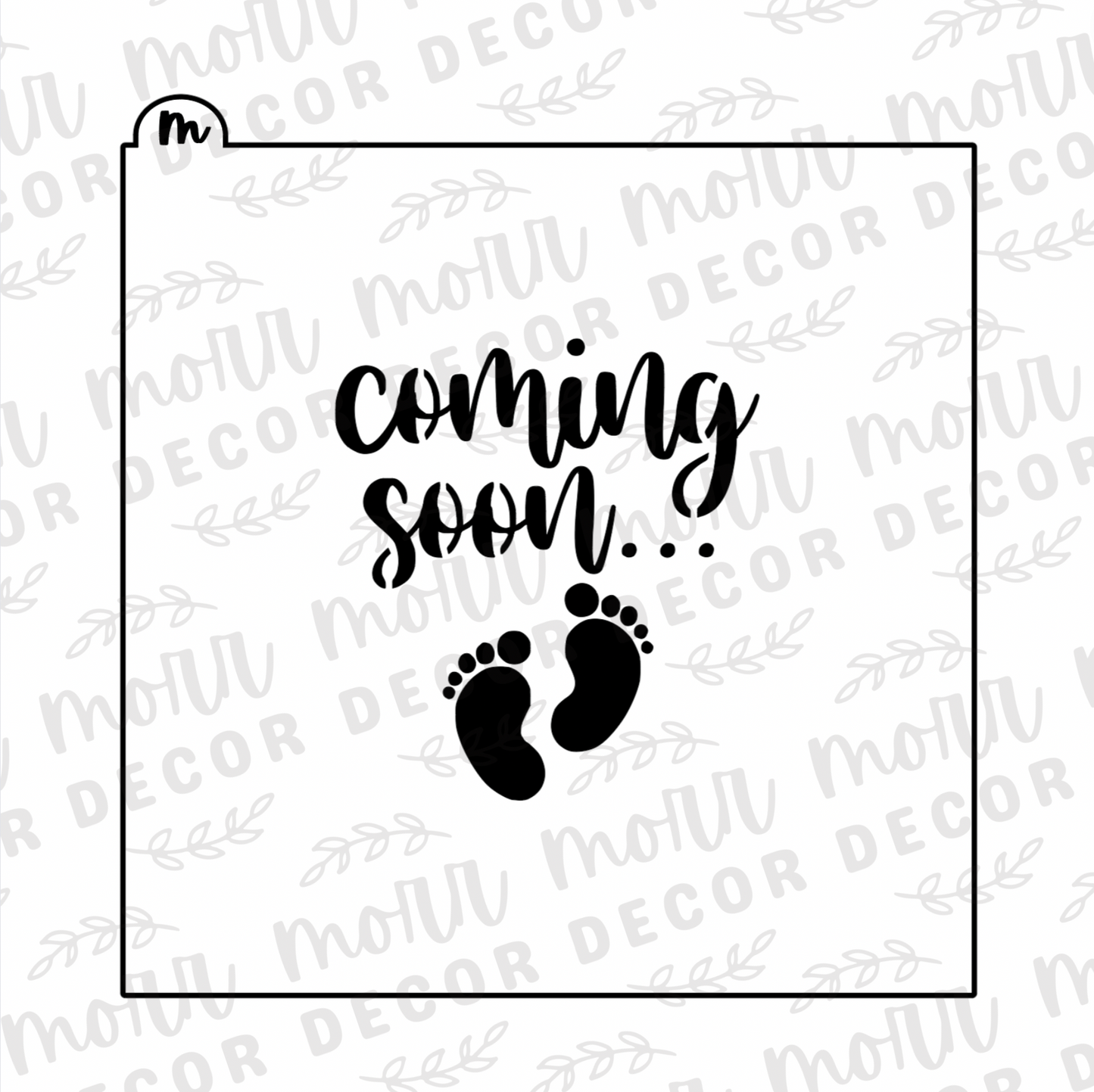 Coming Soon Pregnancy Announcement Cookie Stencil