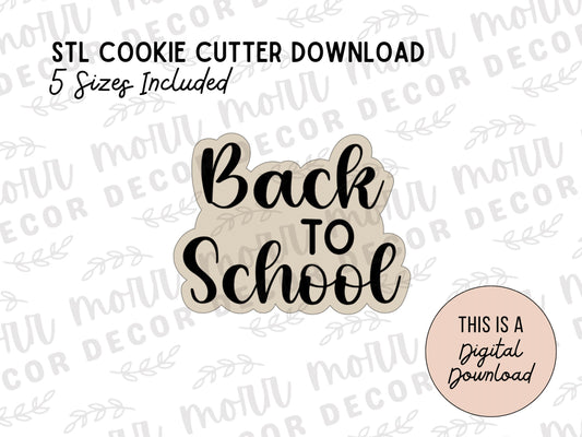 Back to School Cookie Cutter Digital Download | STL File Download | Back to School Cookie Cutter File Download