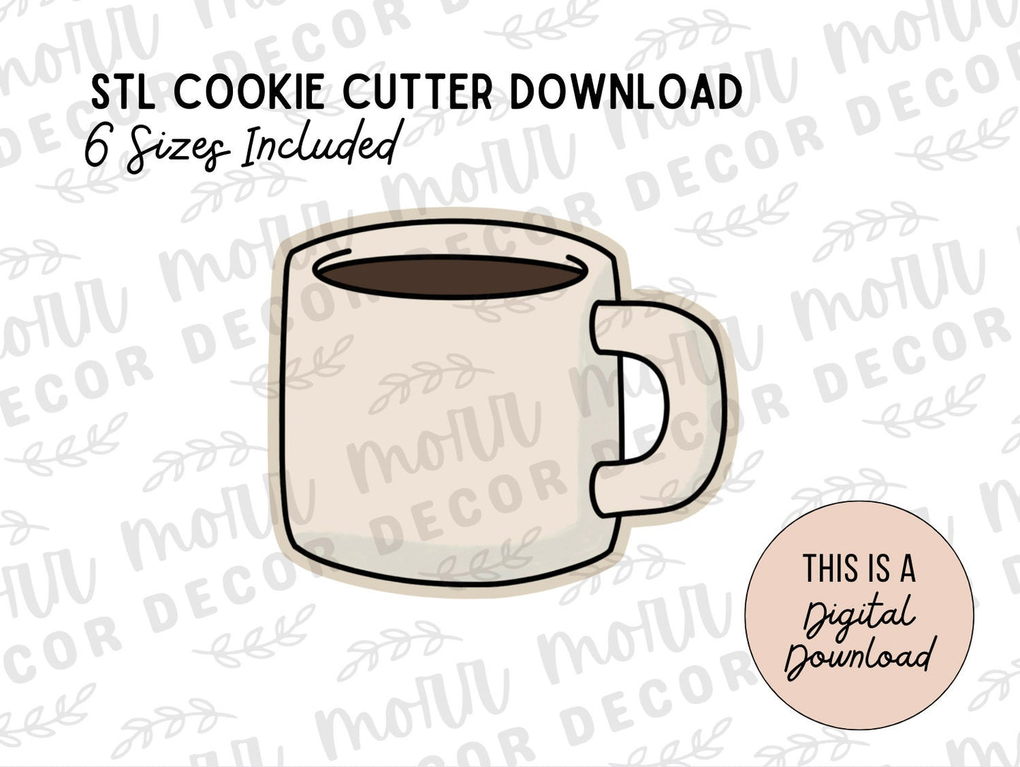 Mug Cookie Cutter Digital Download | Fall STL File Download | Autumn Cookie Cutter File Download