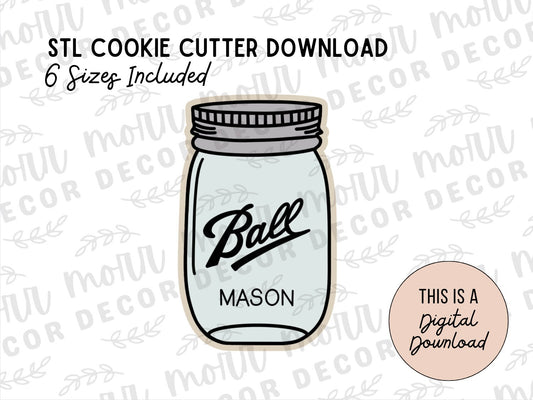 Mason Jar Cookie Cutter Digital Download | Fall STL File Download | Autumn Cookie Cutter File Download