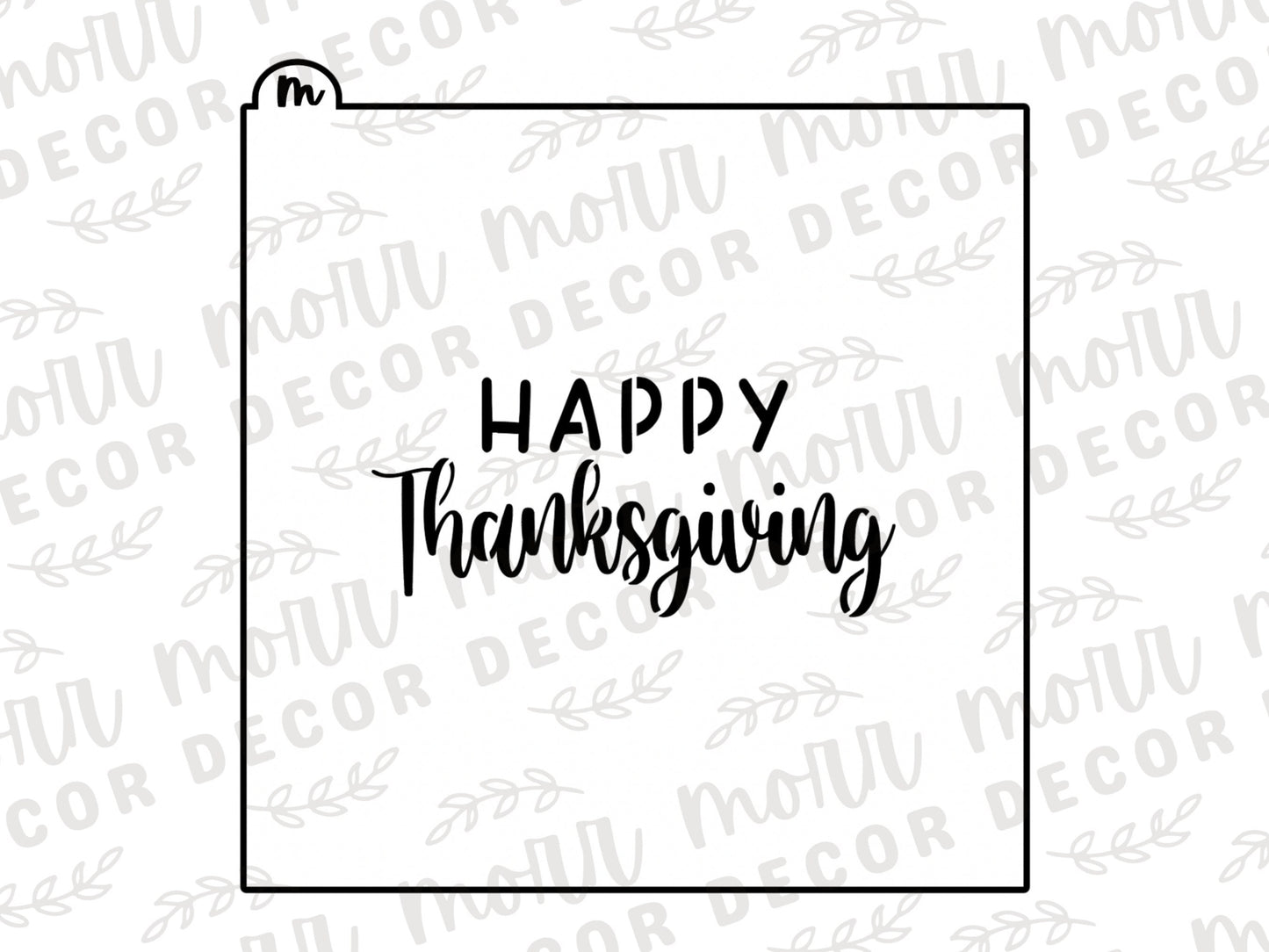 Happy Thanksgiving Cookie Cutter + Cookie Stencil Combo  | Thanksgiving Cookie Stencil | Thanksgiving Cookie Cutter