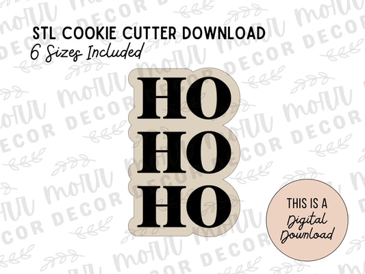 Ho Ho Ho Cookie Cutter Digital Download | Christmas STL File Download | Holiday Cookie Cutter File Download