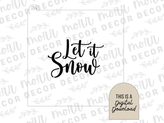 Let it Snow Christmas Cookie Stencil DIGITAL DOWNLOAD | Christmas Stencil Svg | Cookie Stencil Download