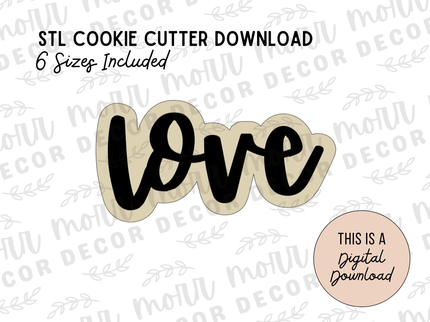 Love Script Cookie Cutter Digital Download | Valentine's Day STL File Download | Holiday Cookie Cutter File Download