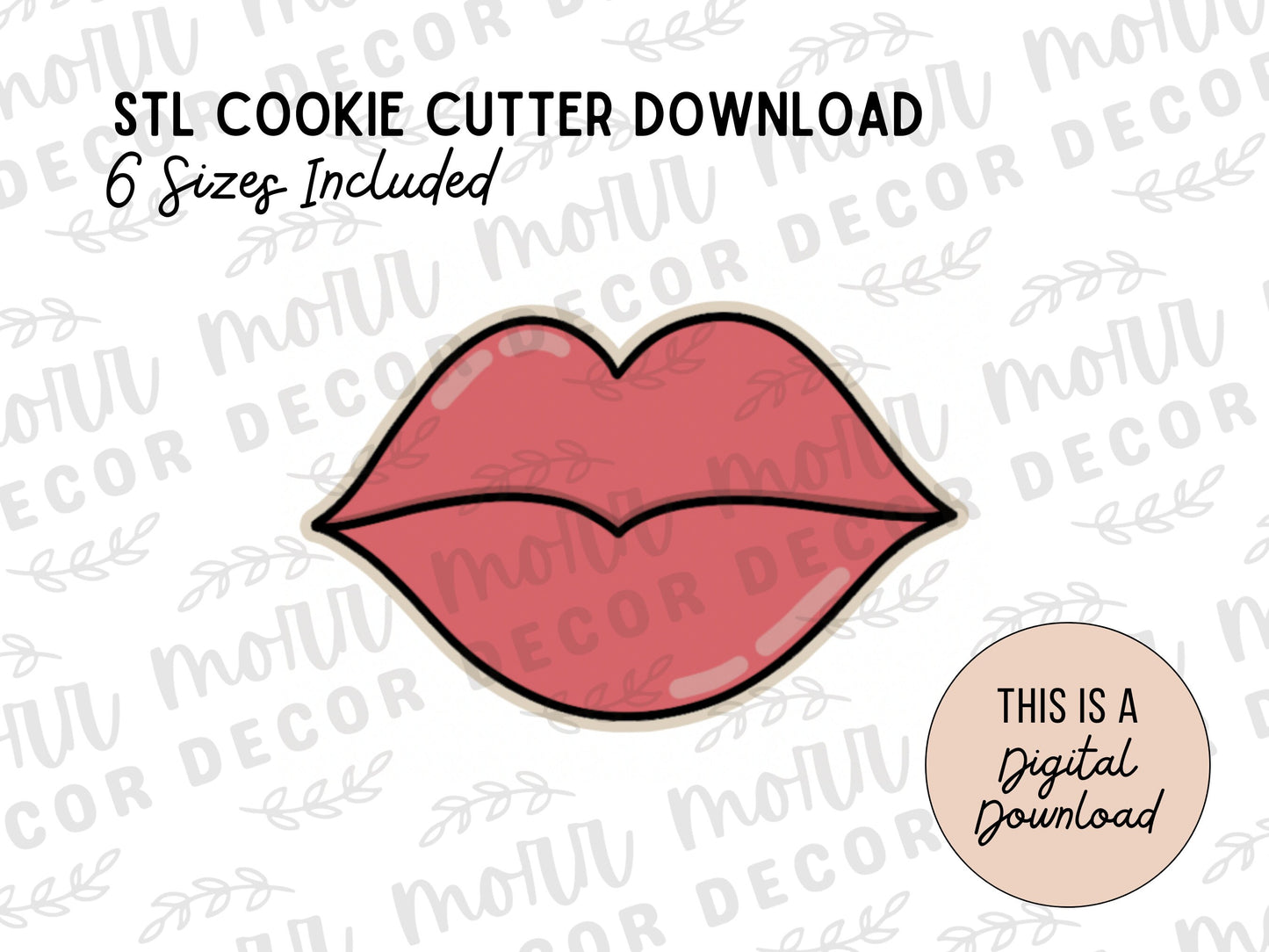 Lips Kiss Cookie Cutter Digital Download | Valentine's Day STL File Download | Holiday Cookie Cutter File Download