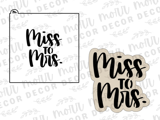 Miss to Mrs. Wedding Cookie Cutter + Cookie Stencil Combo  | Wedding Cookie Stencil | Bridal Shower Cookie Cutter