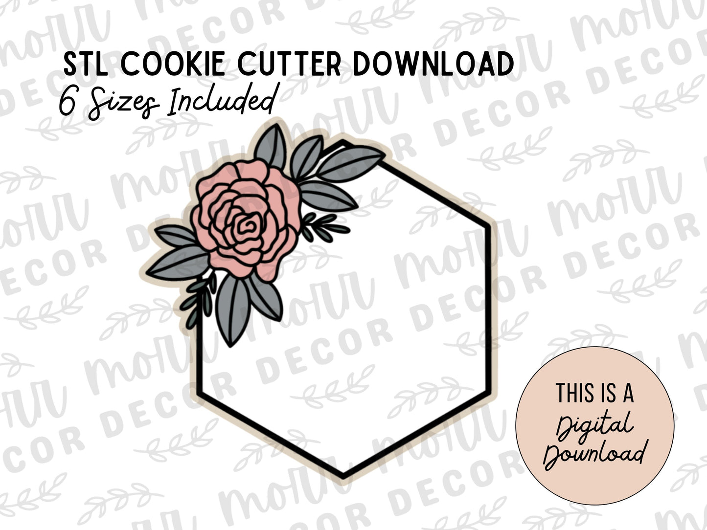 Floral Hexagon Plaque 2 Cookie Cutter Digital Download | Wedding STL File Download | Bridal Shower Cutter File Download