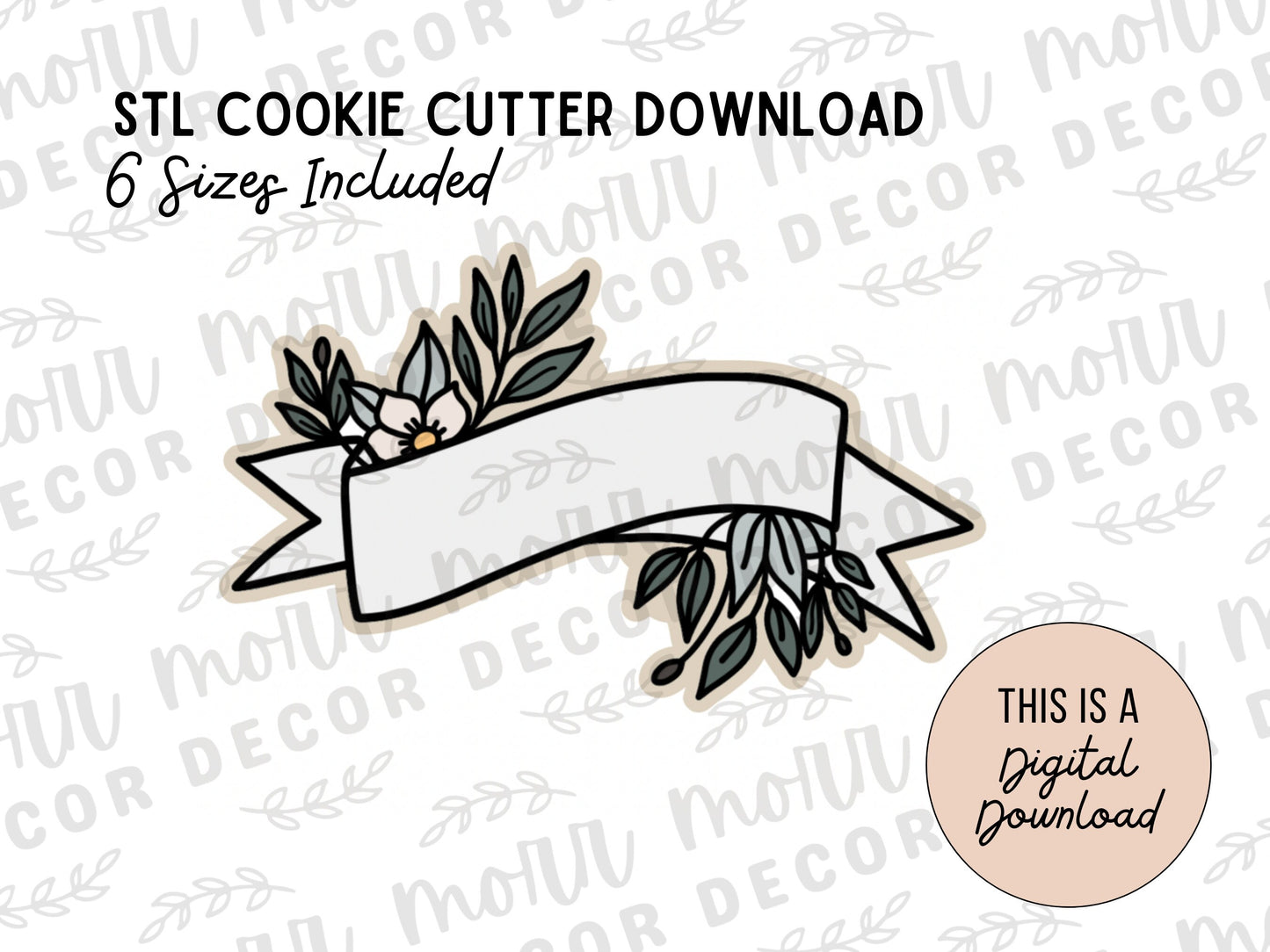 Floral Banner 1 Cookie Cutter Digital Download | Wedding STL File Download | Bridal Shower Cutter File Download