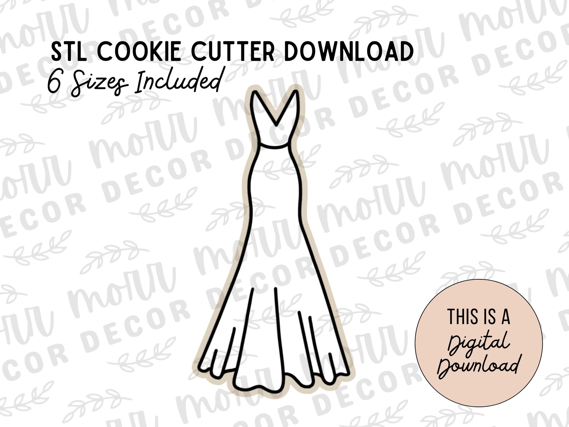 Wedding Dress 4 Cookie Cutter Digital Download | Wedding STL File Download | Bridal Shower Cutter File Download